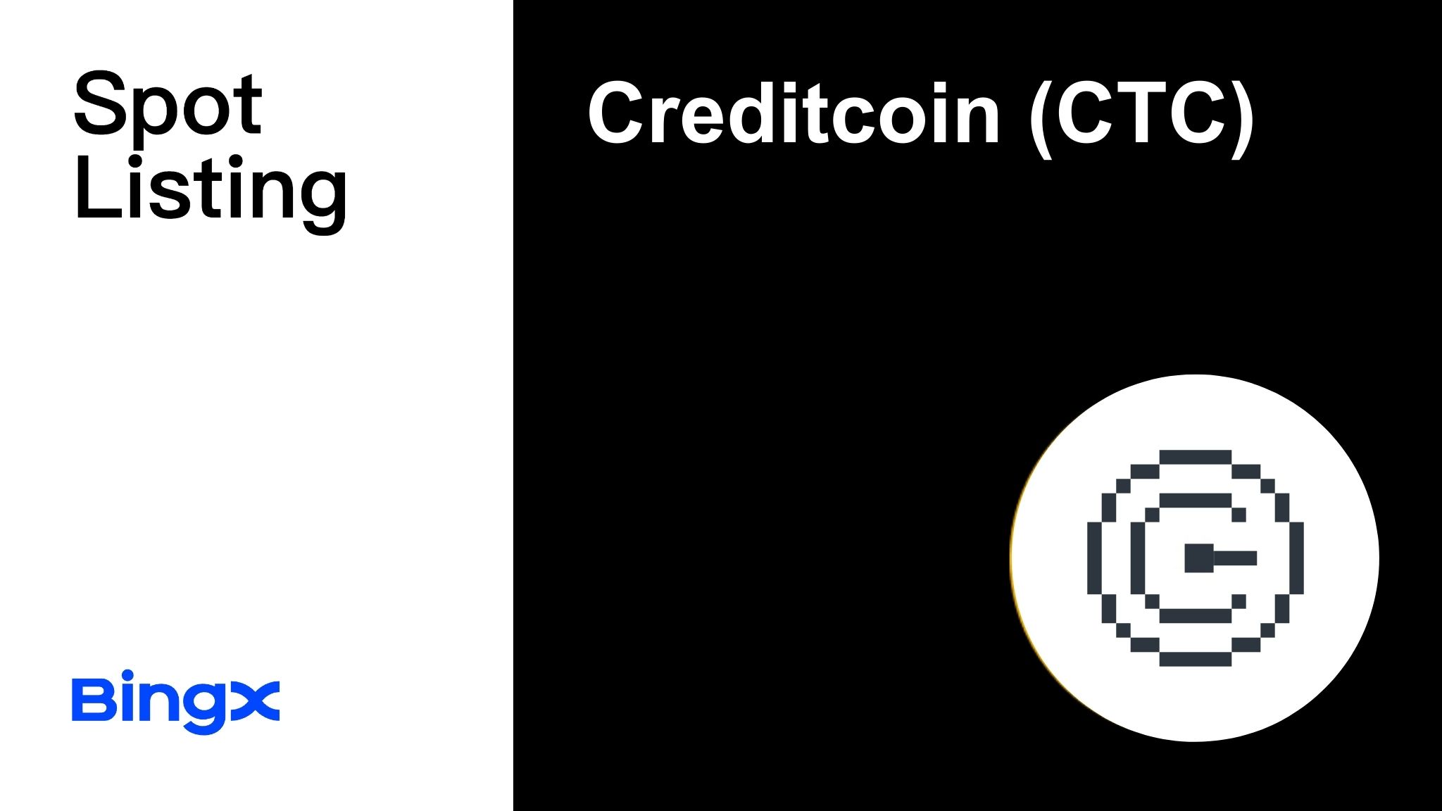 Creditcoin (CTC) Coin Gets Listed on BingX Spot