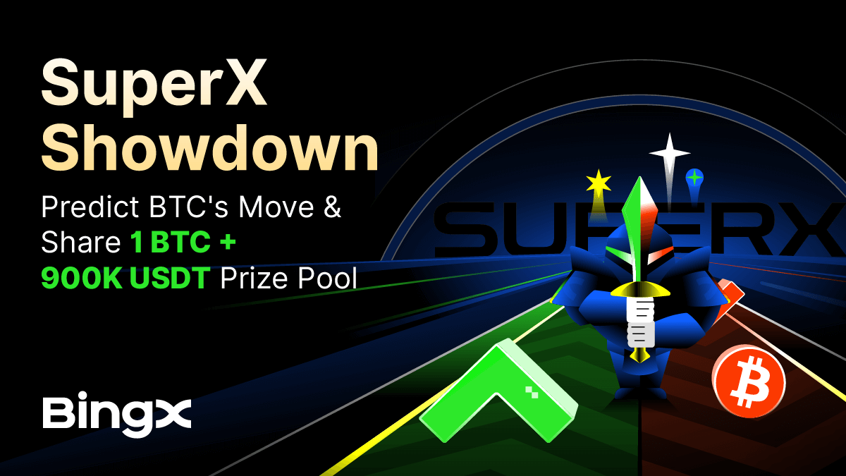 SuperX Showdown] Predict BTC & Share 1 BTC and 900K USDT!
